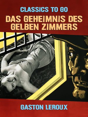 cover image of Das Geheimnis des gelben Zimmers